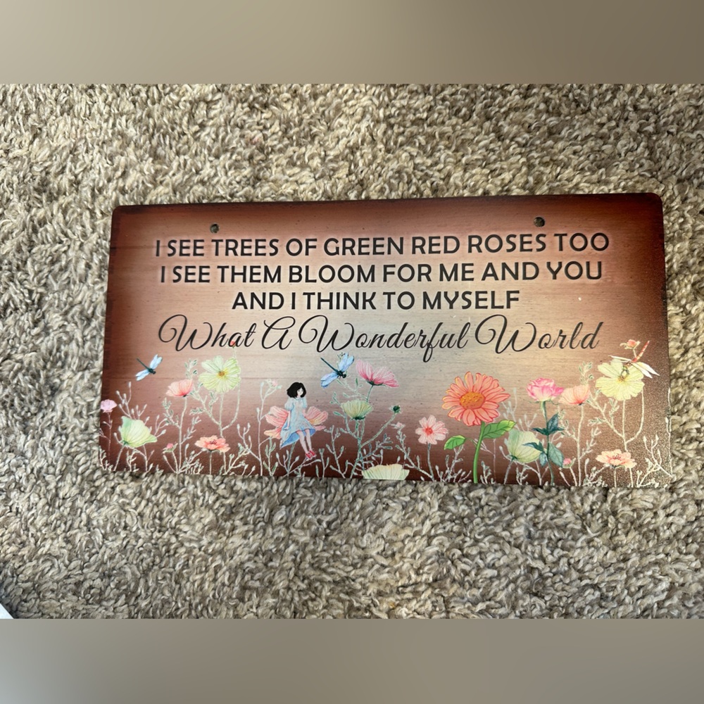 What A Wonderful World Garden Sign